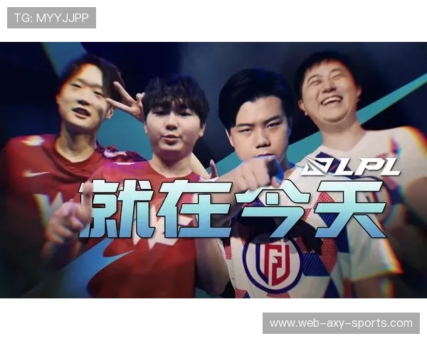 RNG团队协作新篇章探讨英雄联盟战术革新与团队默契提升